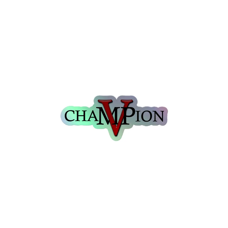 Champion MVP holographic stickers with the Champion MVP logo